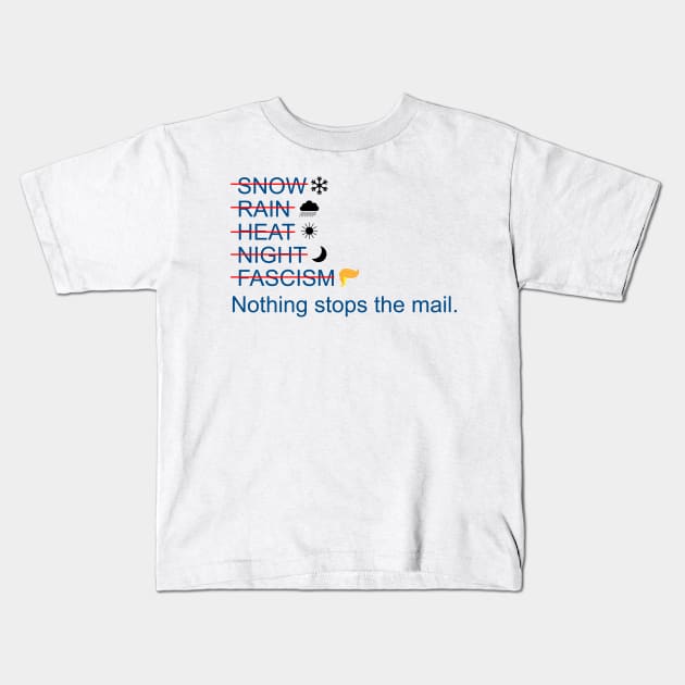 Nothing Can Stop The Mail Kids T-Shirt by Brobocop